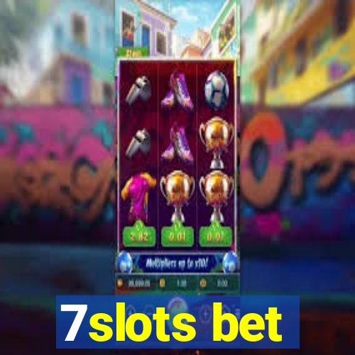 7slots bet